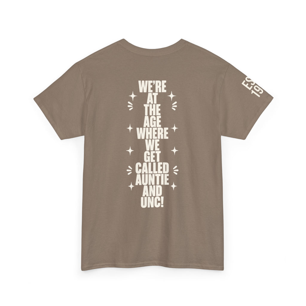 I'm Getting Old — Unisex Tee with Back & Sleeve Print