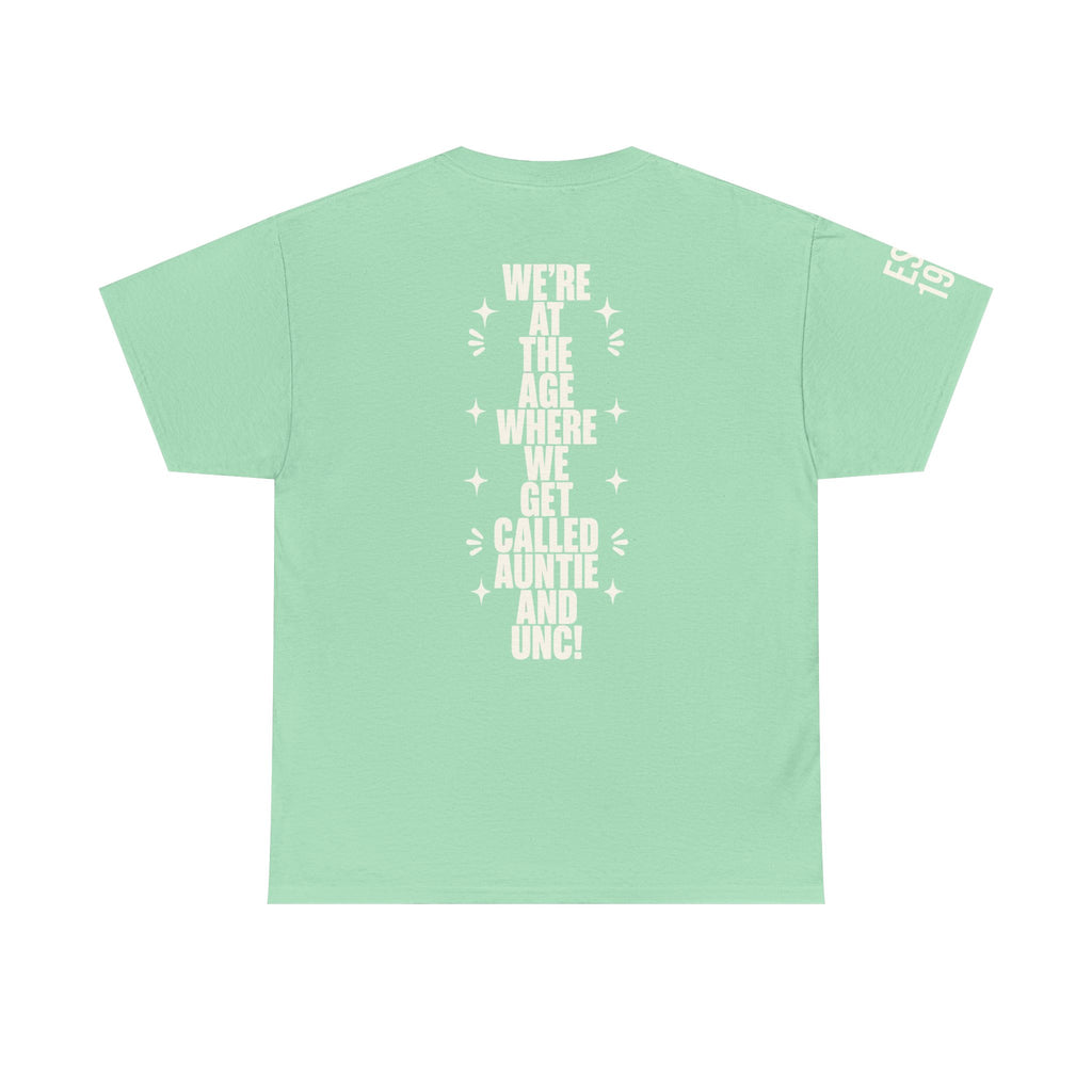 I'm Getting Old — Unisex Tee with Back & Sleeve Print