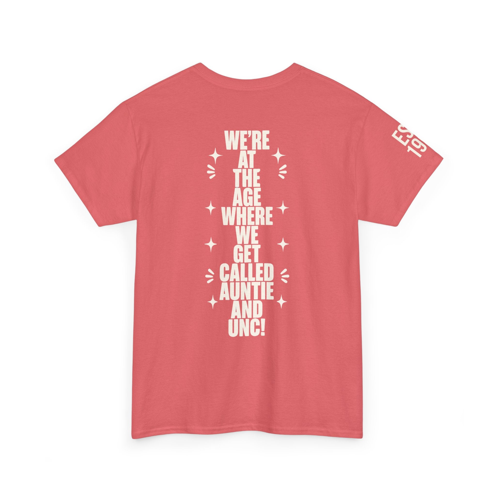 I'm Getting Old — Unisex Tee with Back & Sleeve Print