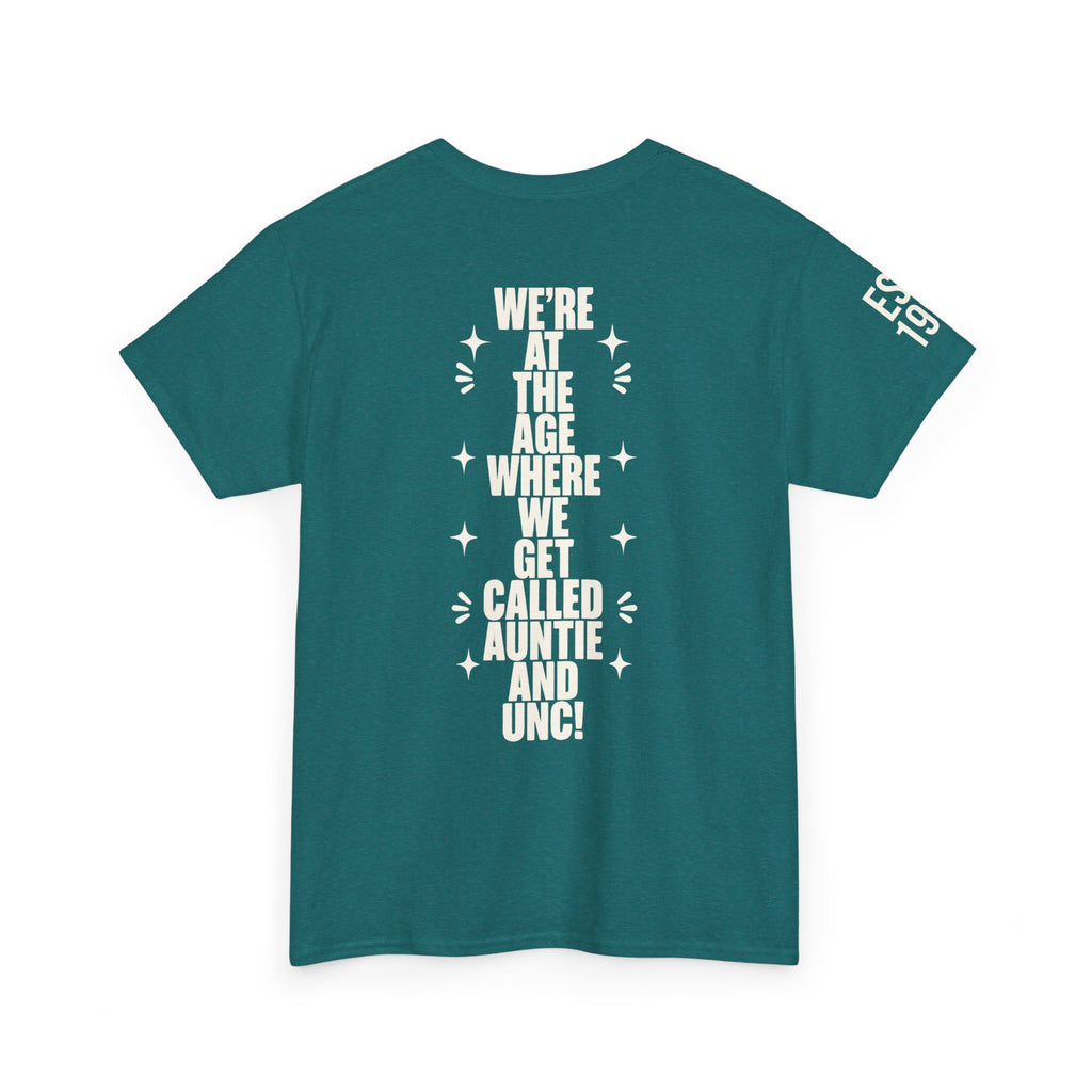 I'm Getting Old — Unisex Tee with Back & Sleeve Print