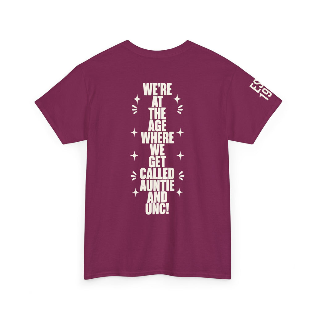 I'm Getting Old — Unisex Tee with Back & Sleeve Print